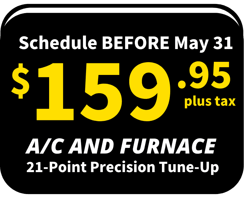 ac and furnace tune-up promotion for may 2022